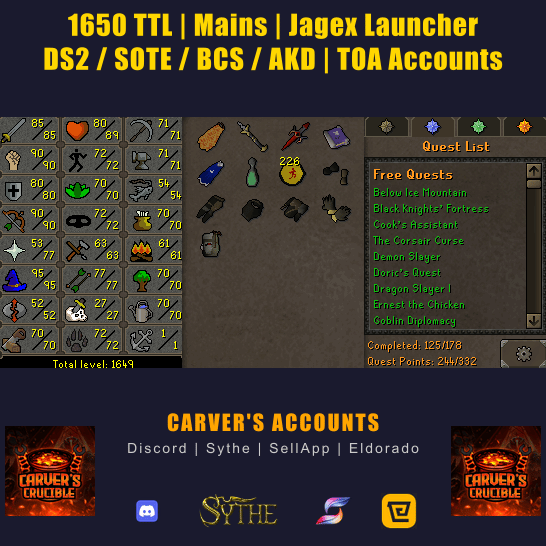 1650 TTL | Mains | Jagex Launcher | DS2 / SOTE / BCS / AKD | TOA Accounts